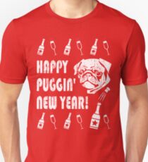 Happy Puggin' New Year Unisex T-Shirt