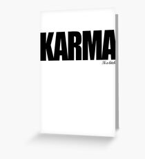 KARMA Problems Greeting Card
