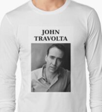 Nicolas Travolta... John Cage... WTF? Long Sleeve T-Shirt