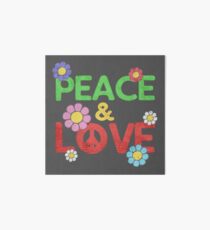Peace And Love Hippie Quote 60s Flowers Chill Art Board