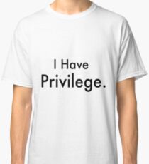 got privilege shirt