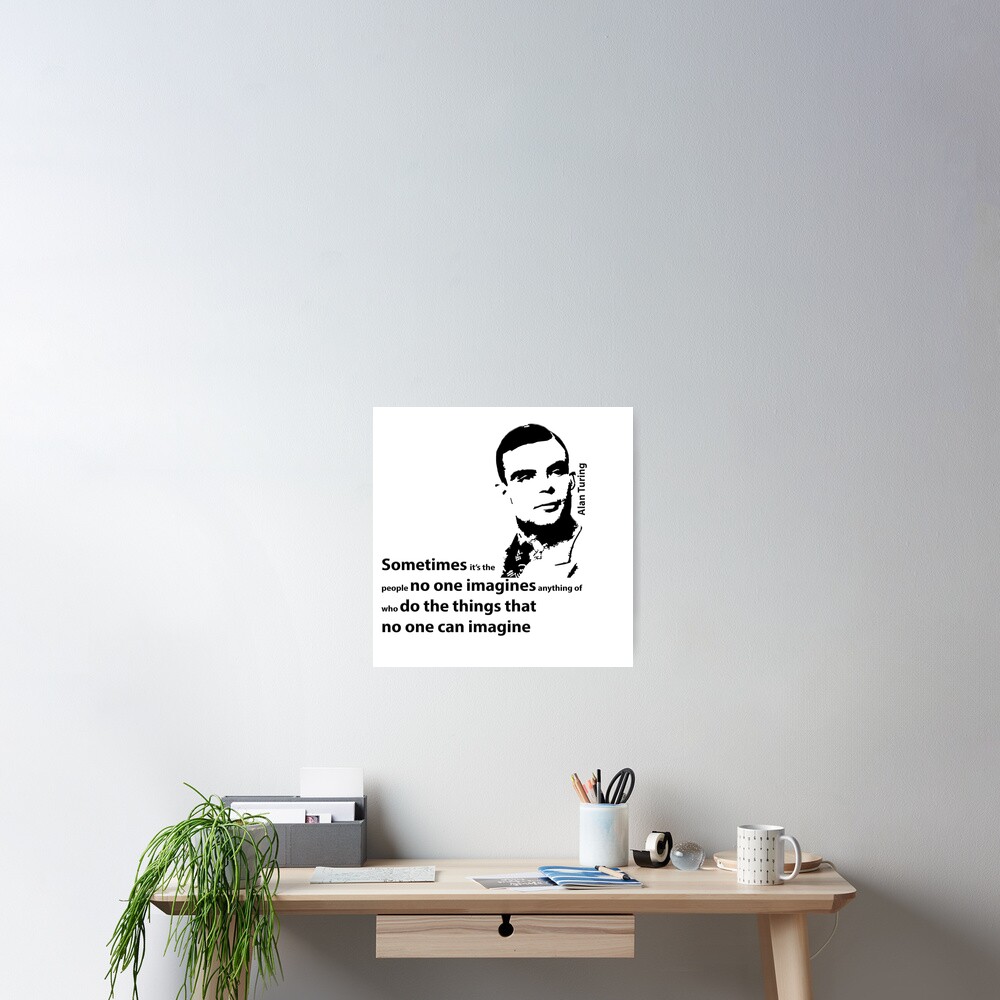 Turing - Schwarz-Weiß-Stil Poster