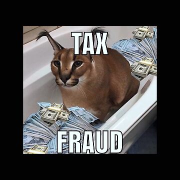 Big Floppa tax fraud Funny memes | Art Board Print