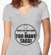 Too Many Tags! Women's Fitted V-Neck T-Shirt