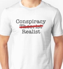 Conspiracy Realist Unisex T-Shirt