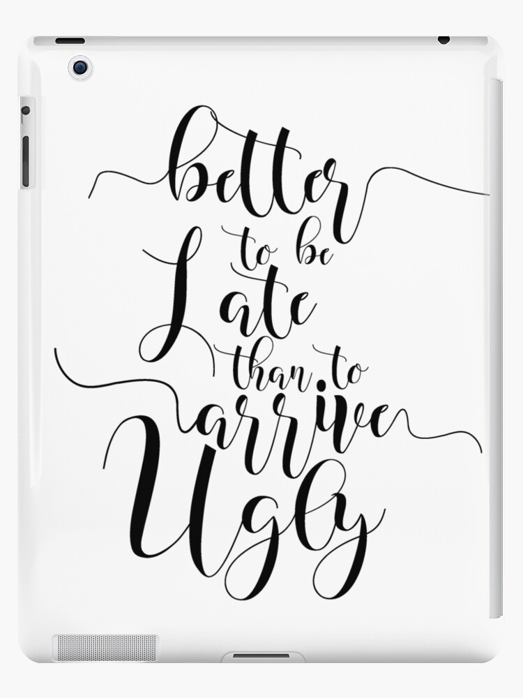 Girls Room Decor Bathroom Decor Bathroom Sign Better To Be Late
