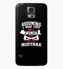 Women Firefighter - Your first mistake Case/Skin for Samsung Galaxy