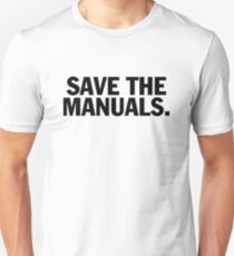 Save the manuals T-shirt. Limited edition design! Unisex T-Shirt