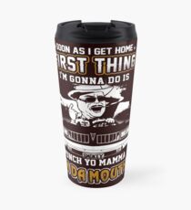 Buford T Justice Shirts and Hoodie . Travel Mug