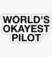 World's Okayest Pilot Sticker