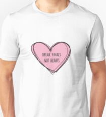 Forensics/Debate "Break finals, not hearts" Slim Fit T-Shirt