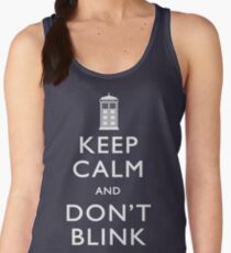 Keep Calm and Don't Blink Women's Tank Top