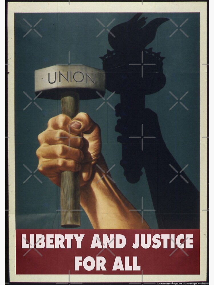 Union Posters: Liberty and Justice by shaggylocks