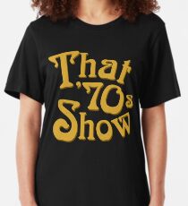 That '70s Show Slim Fit T-Shirt