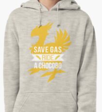 Save Gas Ride a Chocobo Pullover Hoodie