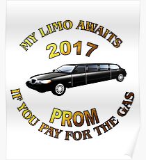 Class Of 2017 Prom My Limo Awaits Poster