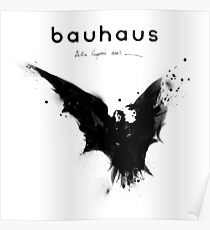 Bela Lugosi's Dead - Bauhaus Poster