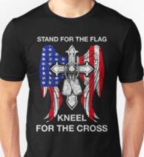 Stand For The Flag Kneel For The Cross T-Shirt Unisex T-Shirt