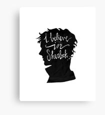 I Believe in Sherlock Canvas Print