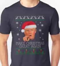 Make Christmas GREAT AGAIN Unisex T-Shirt