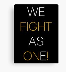 We Fight As One! CC Canvas Print