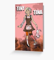 Tiny Tina Greeting Card