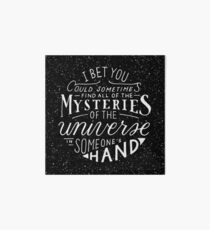 All of the Mysteries of the Universe Art Board