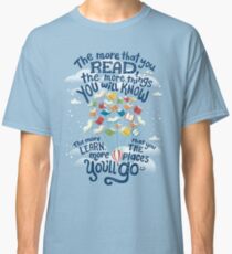 Go places Classic T-Shirt