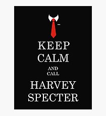 KEEP CALM AND CALL HARVEY SPECTER Photographic Print