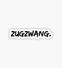 Zugzwang Sticker