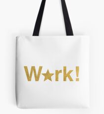 Work!: Hamilton Tote Bag