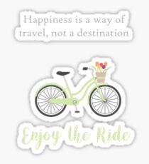 Enjoy the Ride Sticker