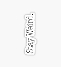 Bleib verrückt Sticker