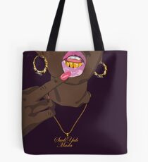 Suck yuh Mada Tote Bag