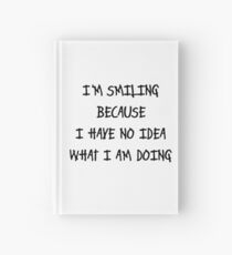Funny Marijuana Hardcover Journal