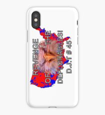 Deplorable Revenge Trump 2016 iPhone Case