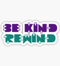 Be kind rewind Sticker