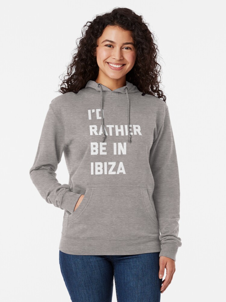 Alternate view of Be In Ibiza Music Quote Lightweight Hoodie