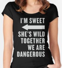I'm Sweet She's Wild Together We Are Dangerous Best Friends Shirts White Ink - Bff, besties quotes Women's Fitted Scoop T-Shirt