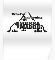 Sierra Madre Poster