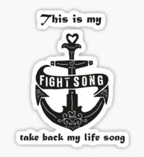 fight song Sticker