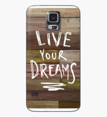 Lebe deine Träume Hülle & Skin für Samsung Galaxy