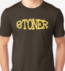 Stoner Weed Marijuana Cannabis Unisex T-Shirt