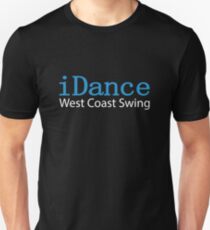 iDance West Coast Swing Unisex T-Shirt