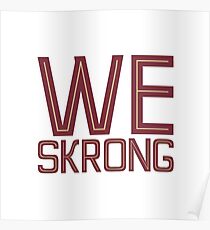 We Skrong Poster