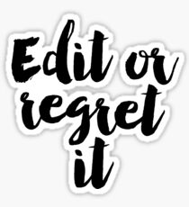 Gift Writing Classroom Decor FUNNY QUOTE Writer's Office Wall Art Editor Teacher "Edit Or Regret" It Typographic Print Proofreading Poster Sticker