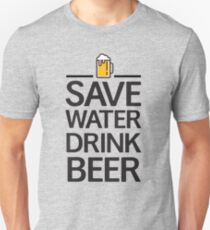 Save water Drink beer Unisex T-Shirt