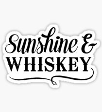 Sunshine and Whiskey Sticker