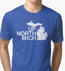 Up North Mich Tri-blend T-Shirt