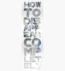 how to disappear completely (and never be found) Poster